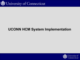 HCM Project Life Cycle - University of Connecticut