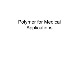 Polymer for Medical Applications