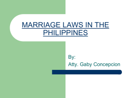 MARRIAGE LAWS IN THE PHILIPINES