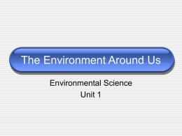 The Environment Around Us