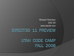 Direct3d 11 PreviewUtah code campfall 2008