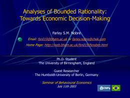 Simulation of Bounded Rationality: Towards Economic