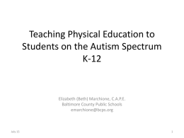 Teaching Physical Education to Students on the Autism Spectrum
