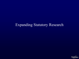 Expanding Statutory Research - Westlaw Sign-On