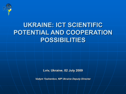 UKRAINE: SCIENTIFIC POTENTIAL AND COOPERATION POSSIBILITIES