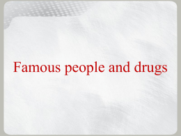 Famous people and drugs