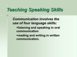 Teaching Speaking Skills - Yerevan State Linguistic University