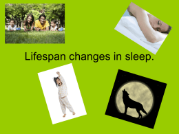 Lifespan changes in sleep.