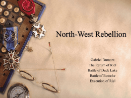 Rile & North-West Rebellion