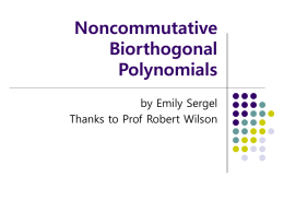 Noncommutative Biorthogonal Polynomials