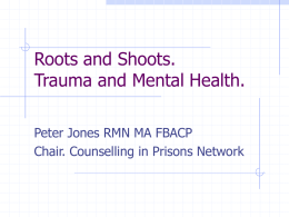 Roots and Shoots - Counselling in prisons network