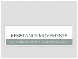 RESISTANCE MOVEMENTS - Atlanta International School