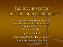Incentive for Investment in Cambodia