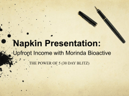 Napkin Presentation: Upfront Income