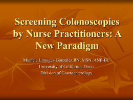 Screening Colonoscopies by Nurse Practitioners: A New Paradigm