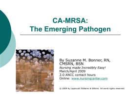 CA-MRSA The Emerging Pathogen