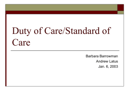 Duty of Care/Standard of Care