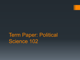 Term Paper: Political Science 102