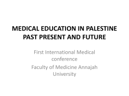 MEDICAL EDUCATION IN PALESTINE PAST PRESENT AND …