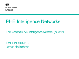 PHE Intelligence Networks The National CVD Intelligence
