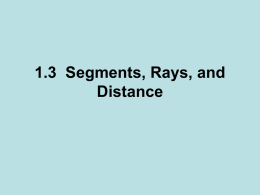 1.3 Segments, Rays, and Distance