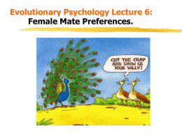 Evolutionary Psychology, Lecture 5: Female Mate Preferences.