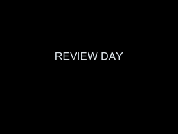 REVIEW DAY