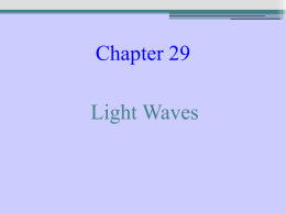Light Waves - Physics & Astronomy | SFASU