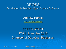 DROSS Distributed & Resilient Open Source Software