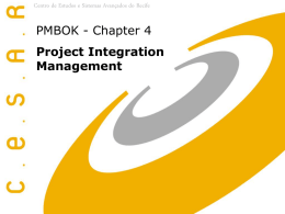 PMBOK - Charter 4 - Project Integration Management