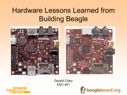 Lessons Learned Building the BeagleBoard