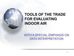 SAMPLING OPTIONS FOR INDOOR AIR POLLUTANTS