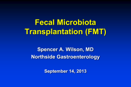Fecal Microbiota Transplant 9.14.2013
