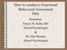 Functional Behavioral Assessment (FBA)