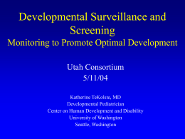 Developmental Surveillance and Screening