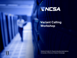 Variant Calling Workshop - University of Illinois at