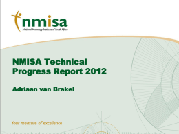 NMISA Technical Progress Report 2010 by Rheinhardt Sieberhagen