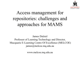 Access management: challenges and approaches James Dalziel