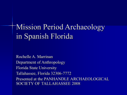 A Review of Mission Period Archaeology in Spanish Florida