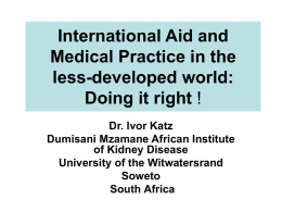 International Aid and Medical Practice in the less