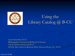 Using the Library Catalog @ B-CU