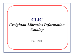 CLIC, Creighton Libraries Information Catalog