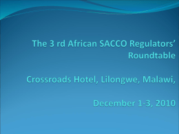 The 3 rd African SACCO Regulators’ Roundtable Crossroads
