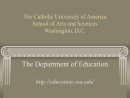 The Catholic University of America School of Arts and