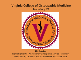 Virginia College of Osteopathic Medicine Blacksburg, VA