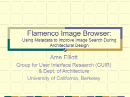 Flamenco Image Browser: Using Metadata to Improve Image