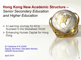 The New Academic Structure in Hong Kong