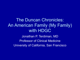 The Duncan Chronicles: An American Family with HDGC