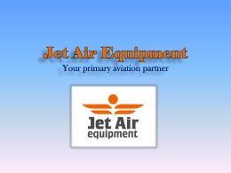 Jet Air Equipment Your primary aviation partner