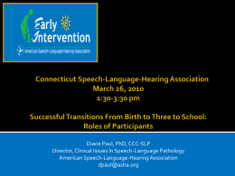 ASHA Ad Hoc Committee on the Role of the Speech‐Language
